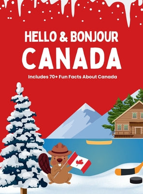 Hello & Bonjour Canada by Amanda Minuk book cover