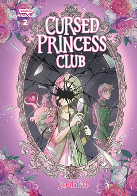 Cursed Princess Club, Vol. 2: A Webtoon Unscrolled Graphic Novel by Lambcat book cover