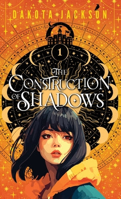 The Construction of Shadows by Dakota Jackson book cover