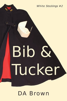 Bib and Tucker