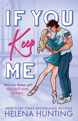 If You Keep Me