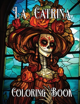 The Artistry of La Catrina Coloring Book: D by M. And Jay Designs book cover