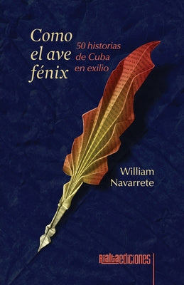 Como el ave f by William Navarrete book cover
