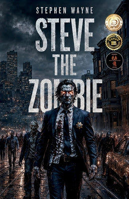 Steve The Zombie by Stephen Wayne book cover