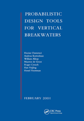 Probabilistic Design Tools for Vertical Breakwaters