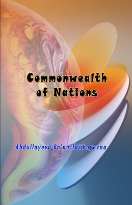 Commonwealth of Nations by Abdullayeva Ra'no Tajiboyevna book cover