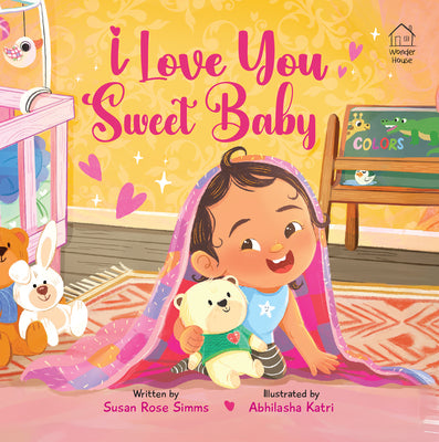 I Love You, Sweet Baby by Susan Rose Simms book cover