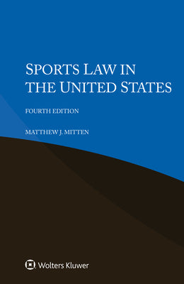Sports Law in the United States by Matthew J. Mitten book cover