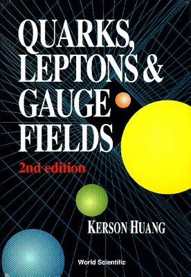 Quarks, Leptons & Gauge (2nd Ed)