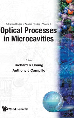 Optical Processes in Microcavities (V3)