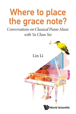 Where to Place the Grace Note? by Li Lin book cover