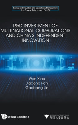 R&d Invest Multination Corporation & Chn Independent Innov