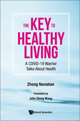 The Key to Healthy Living