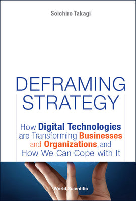 Deframing Strategy