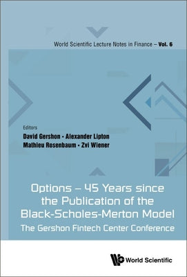 Options - 45 Years Since Pub Black-Scholes-Merton Model
