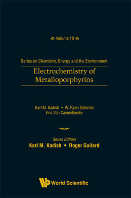 Electrochemistry of Metalloporphyrins