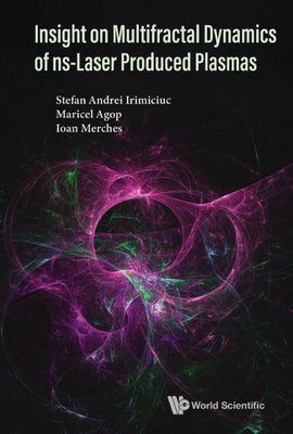 Insight on Multifractal Dynamics of Ns-Laser Produced ..