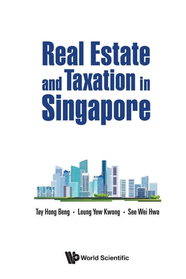 Real Estate and Taxation in Singapore