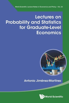 Lectures Probability & Statistics Graduate-Level Economics