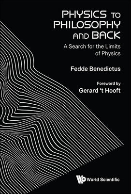 Physics to Philosophy and Back