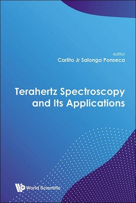 Terahertz Spectroscopy and Its Applications