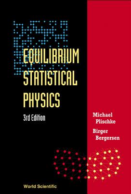 Equilibrium Stat Phy(3rd Ed)