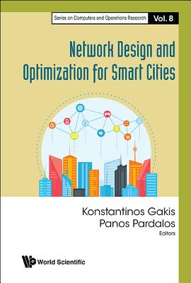 Network Design and Optimization for Smart Cities