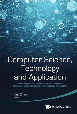Computer Science, Technology and Application