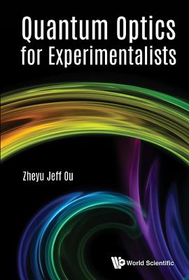 Quantum Optics for Experimentalists