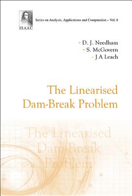 The Linearised Dam-Break Problem