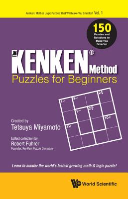 The Kenken Method - Puzzles for Beginners
