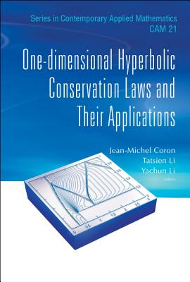 One-Dimensional Hyperbolic Conservation Laws and Their Appln