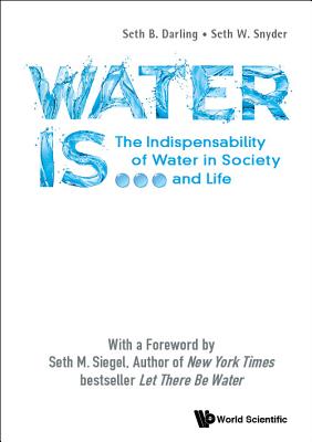 Water Is ...