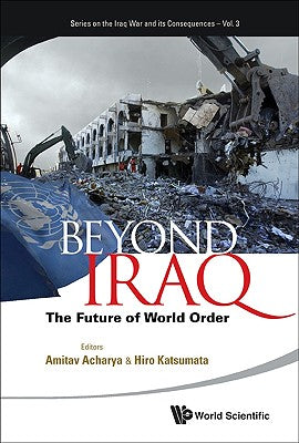 Beyond Iraq: The Futur of World Ord (V3)