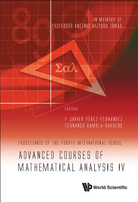 Adv Courses of Mathematical Analysis IV