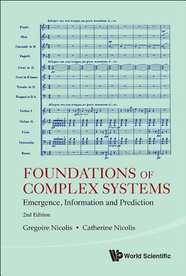 Foundations of Complex Systems, 2ed