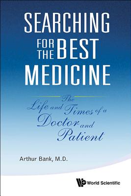 Searching for the Best Medicine