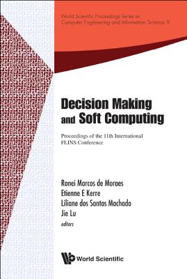 Decision Making and Soft Computing