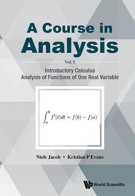 Course in Analysis, a (V1)