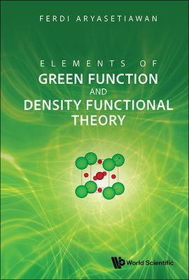 Elements of Green Function and Density Functional Theory