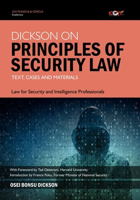 Dickson on Principles of Security Law: Text, Cases and Materials by Dan Odei book cover