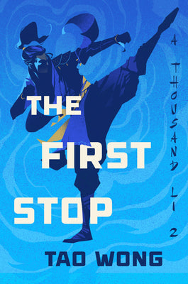 The First Stop by Tao Wong book cover