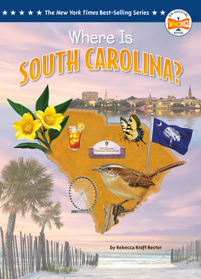 Where Is South Carolina? by Rebecca Kraft Rector book cover