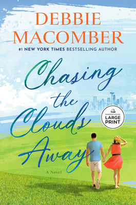 Chasing the Clouds Away by Debbie Macomber book cover