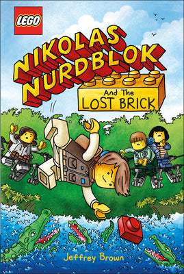 Lego Nikolas Nurdblok and the Lost Brick by Jeffrey Brown book cover