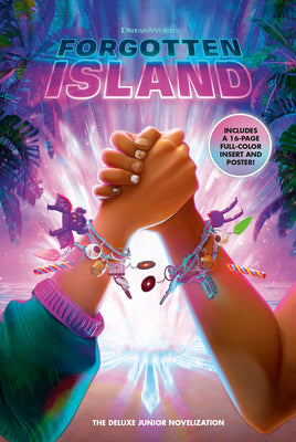 Forgotten Island: The Deluxe Junior Novelization (Dreamworks) by Random House book cover
