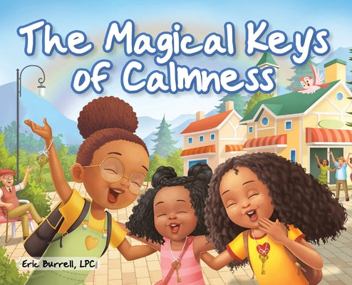 The Magical Keys of Calmness