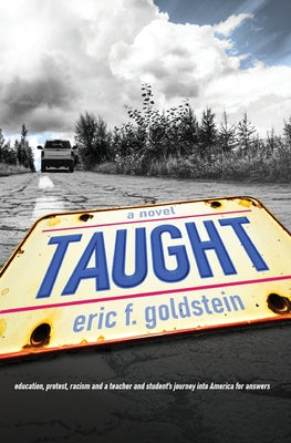 Taught by Eric F. Goldstein book cover