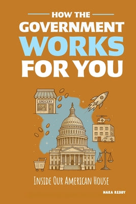 How the Government Works for You by Nara Reddy book cover