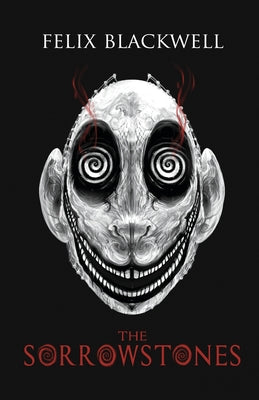 The Sorrowstones by Felix Blackwell book cover
